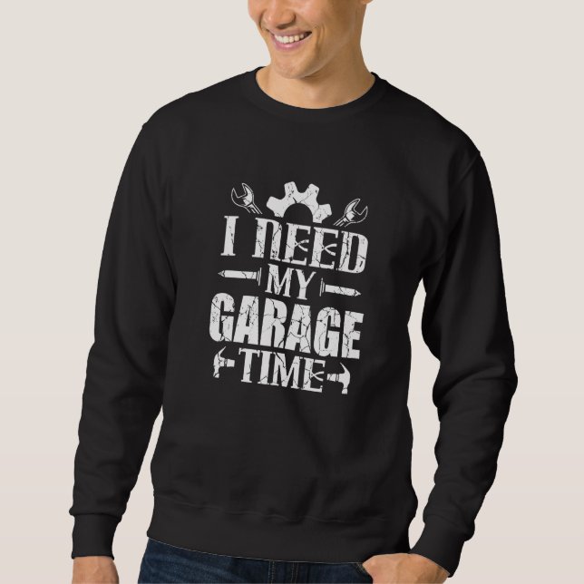 Bilentusiastmekanism Jag behöver min Garage Time Lång Ärmad Tröja (Framsida)