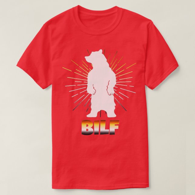BILF Gay Bear Pride  Funny LGB Bears Grizzly Gift  T Shirt (Design framsida)