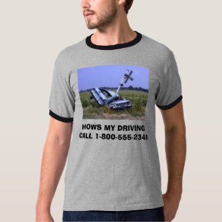 bilhaveri, HOWS MIN DRIVINGCALL 1-800-555-2345 T-shirt