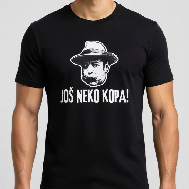 Bili Piton Jos Neko Kopa  T Shirt (Skapare uppladdad)