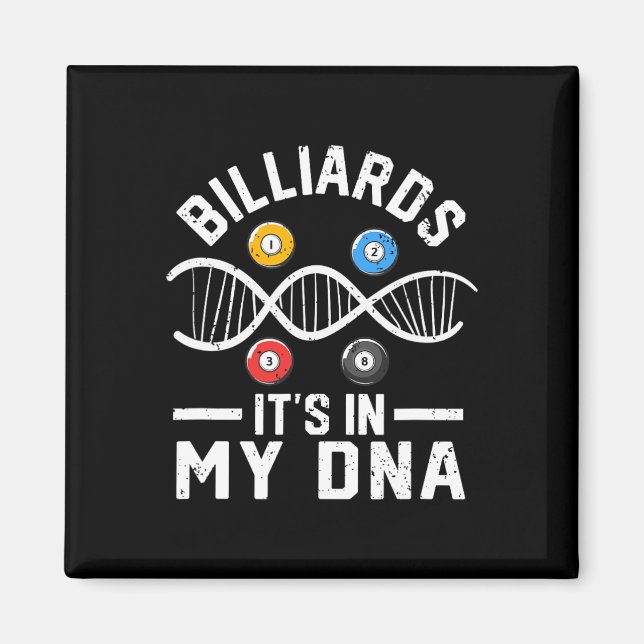 Biljarder i min Dna Funny Bassäng Billiard Player Magnet (Framsidan)