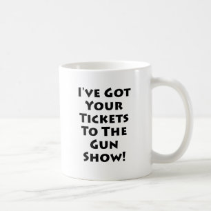 Biljetter till vapenshowen! kaffemugg