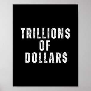 Biljoner Dollar Roligt Meme Sarkastiskt Pengar Hum Poster