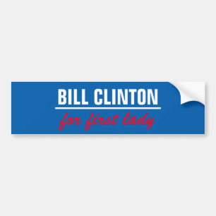 Bill Clinton för den första damen Bildekal