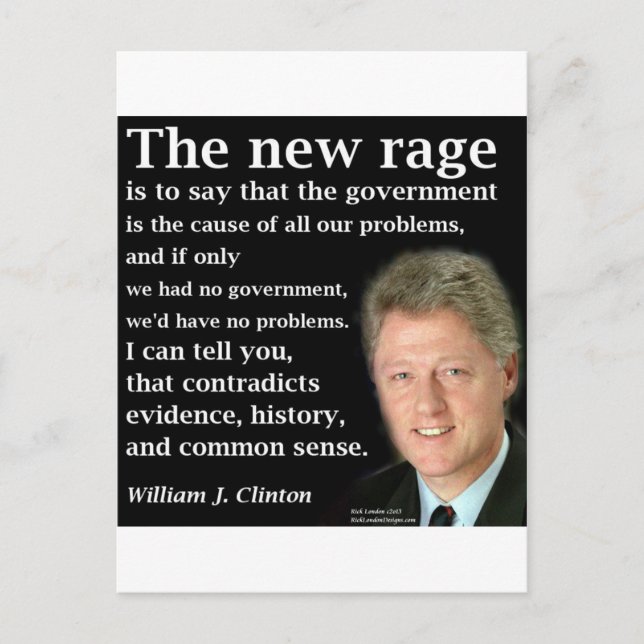 Bill Clinton No Government Quote Vykort (Framsida)