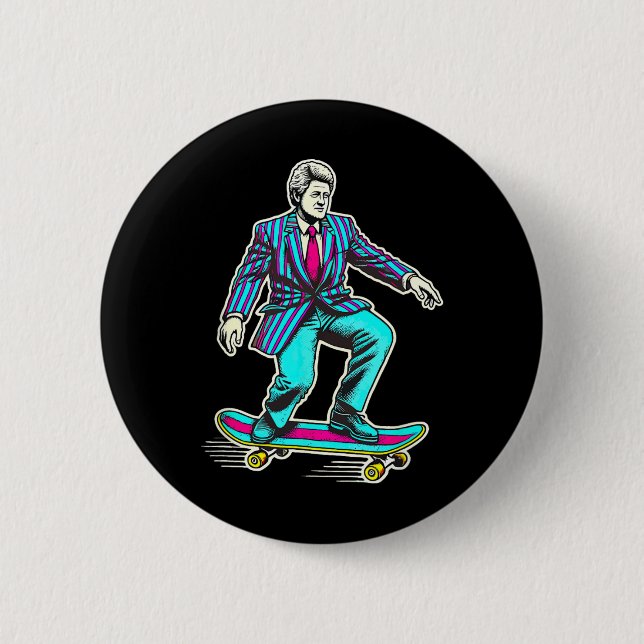 Bill Clinton Retro Skateboardåkning  Knapp (Framsida)