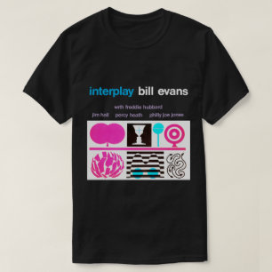Bill Evans Interplay T Shirt