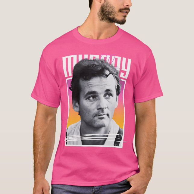Bill Murray T Shirt (Framsida)