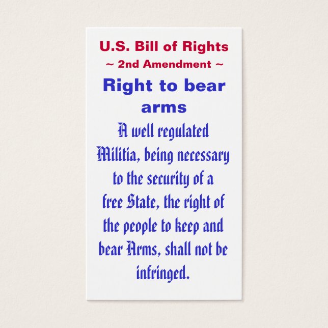 Bill of Högers ~ Second (2nd) Amendment ~ Visitkort (Framsidan)