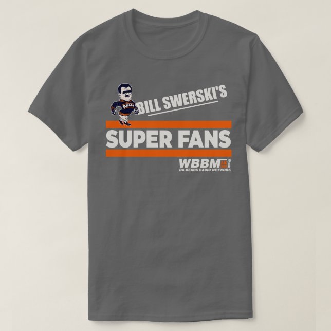 Bill Swerskis Toppen Fläkt T Shirt (Design framsida)