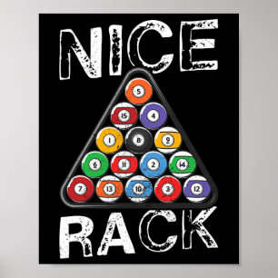 Billard Nice Rack Bassäng Billiards Humor Poster