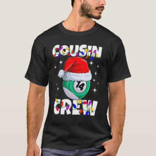 Billiard 14 Boll Play Bassäng Cousin Crew jul L T Shirt