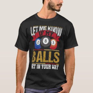 Billiard 8 Boll Play Bassäng Bord Cue Stick Snooke T Shirt