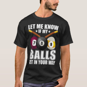 Billiard 8 Boll Play Bassäng Bord Cue Stick Snooke T Shirt
