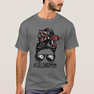 Billiard Ball Mom Billiard Player Bandana Mom Mess T Shirt