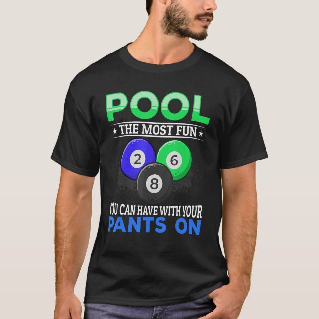 Billiard Bassäng har den roligt du kan ha med din T Shirt (Framsida)