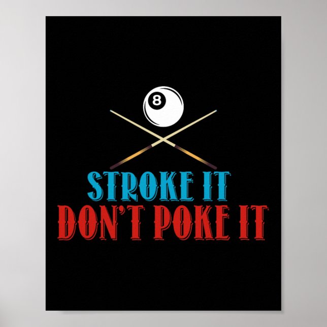 Billiard Bassäng Snooker Player Funny Stroke Det g Poster (Framsidan)