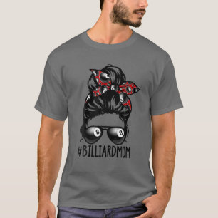 Billiard Boll Mamma Billiard Player Bandana Mamma T Shirt