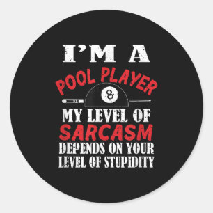Billiard Gift Billiards Bassäng Snooker, Sarcasm F Runt Klistermärke