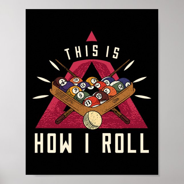 Billiard I Roll Billiards Game Snooker Bassäng Bil Poster (Framsidan)