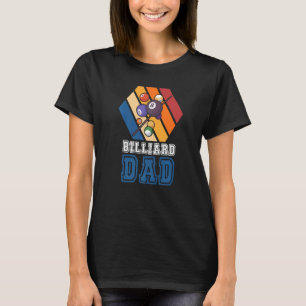 Billiard Pappa Bassäng Snooker Cue 8 Boll Billiard T Shirt
