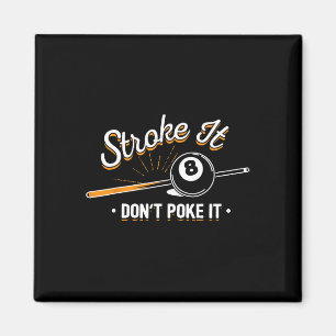 Billiard Player - stryp det inte Magnet