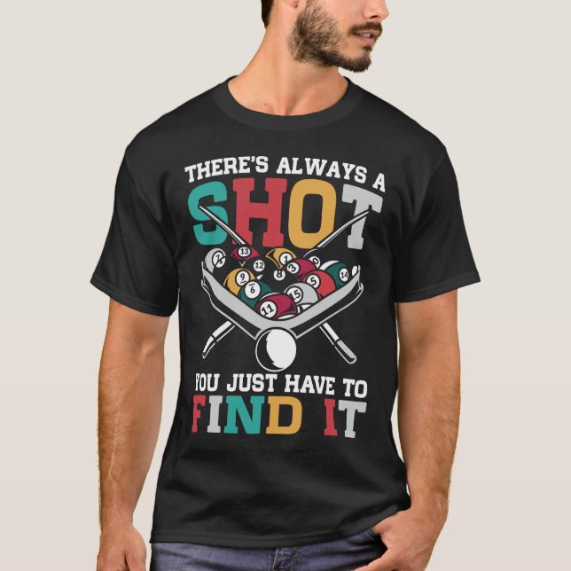 Billiard Quote Funny 8 Boll Player T Shirt (Framsida)