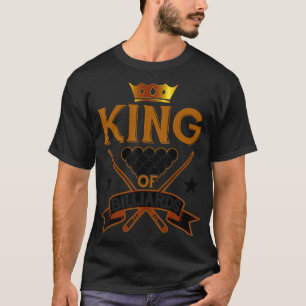 Billiard Snooker Älskare Kung på Billiards T Shirt