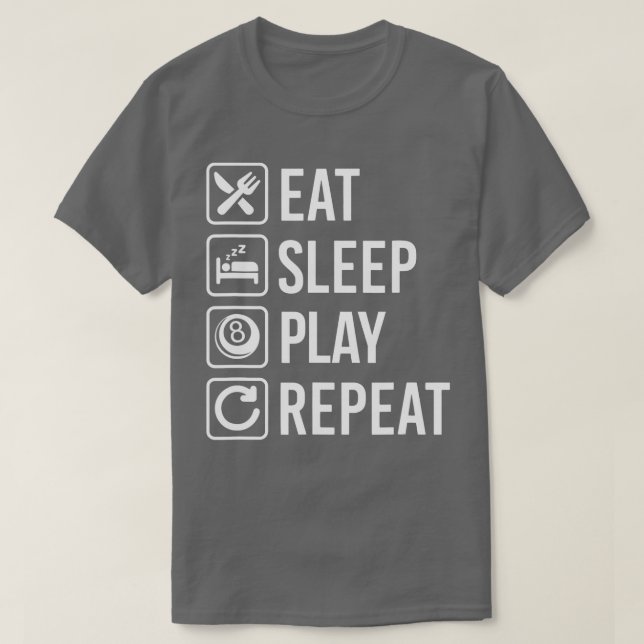 Billiard Snooker PoolEat-viloläge Upprepa T Shirt (Design framsida)