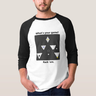 Billiard T-Shirt, vad är ditt spel? T Shirt
