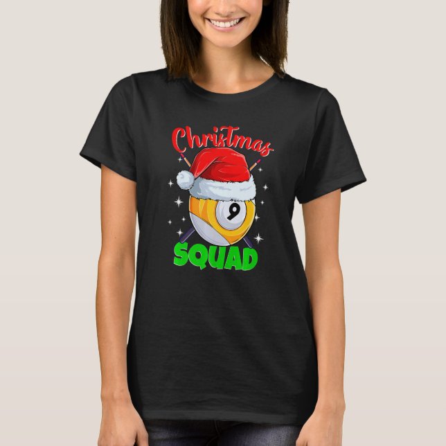Billiards 9 Ball Christmas Squad Pool Balls Billia T Shirt (Framsida)