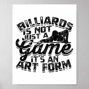Billiards är inte bara en lek poster