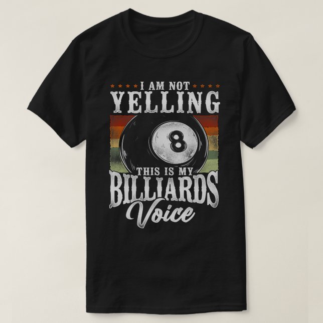Billiards Bassäng Lusnyj Sluta Tittar på mitt Boll T Shirt (Design framsida)