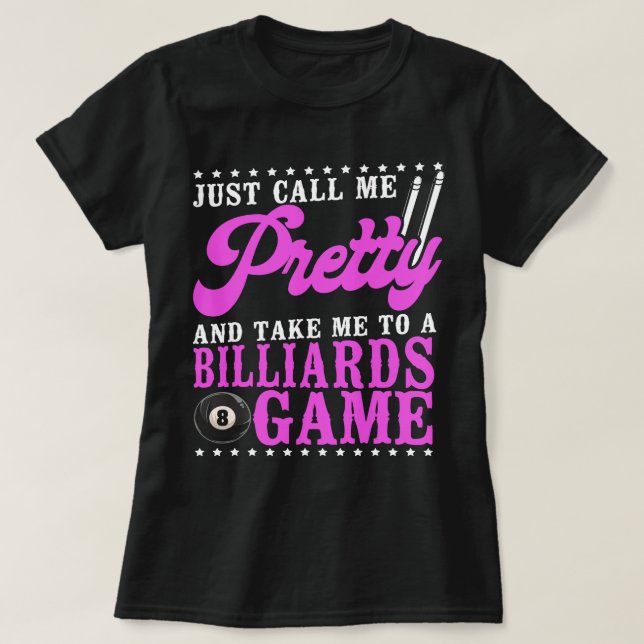 Billiards Bassäng Player Boll Girl Bra Girls Play  T Shirt (Design framsida)
