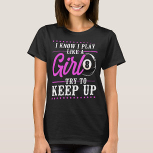 Billiards Bassäng Player Boll Girl Girl 8 Boll I K T Shirt