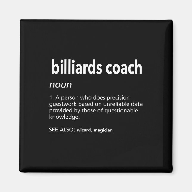 Billiards Coach Definition Funny Bassäng Player Hu Magnet (Framsidan)