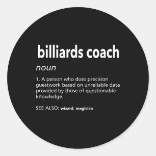 Billiards Coach Definition Funny Bassäng Player Hu Runt Klistermärke