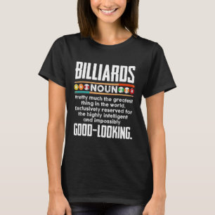 Billiards Definition - Lusjniard 8 Boll Bassäng T Shirt