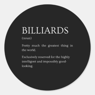 Billiards Definition - Lustigt Sarkastic Billiards Runt Klistermärke