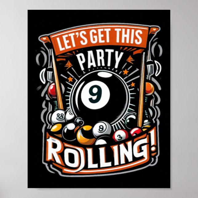 Billiards Nine Boll Bassäng kan få den här Party R Poster (Framsidan)