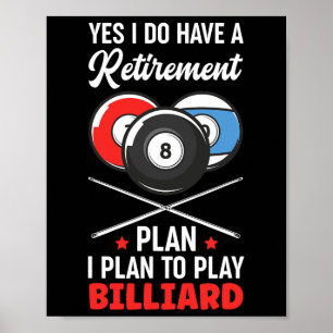 Billiards Pension Plan Billiard Snooker Boll Poster