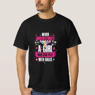 Billiards Player Den här tjejen kan spela Bassäng- T Shirt