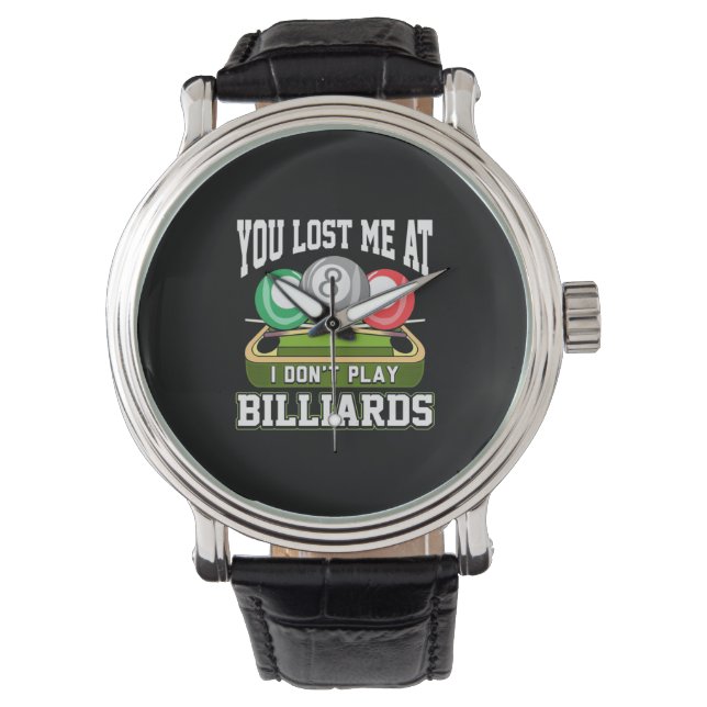 Billiards Player | Du Borttappadar mig på biljardp Armbandsur (Framsida)