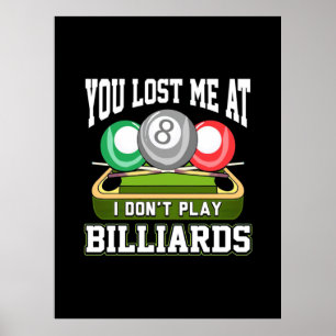 Billiards Player Du Borttappadar mig på biljardp Poster