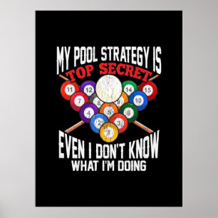 Billiards Player Min Bassäng-strategi är topphem Poster