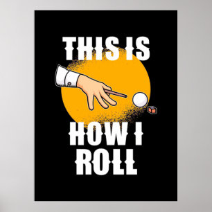 Billiards Player Snooker Roll Poster