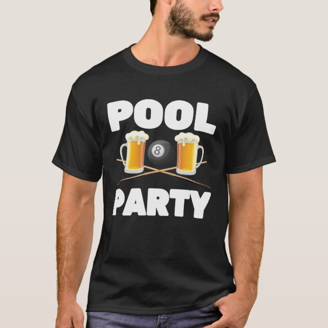 Billiards  Pool Party  Snooker Player  Beer  Bar P T Shirt (Framsida)