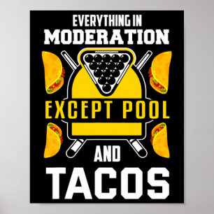 Billiards Shirt Joke Taco Älskare Billiards Bassän Poster