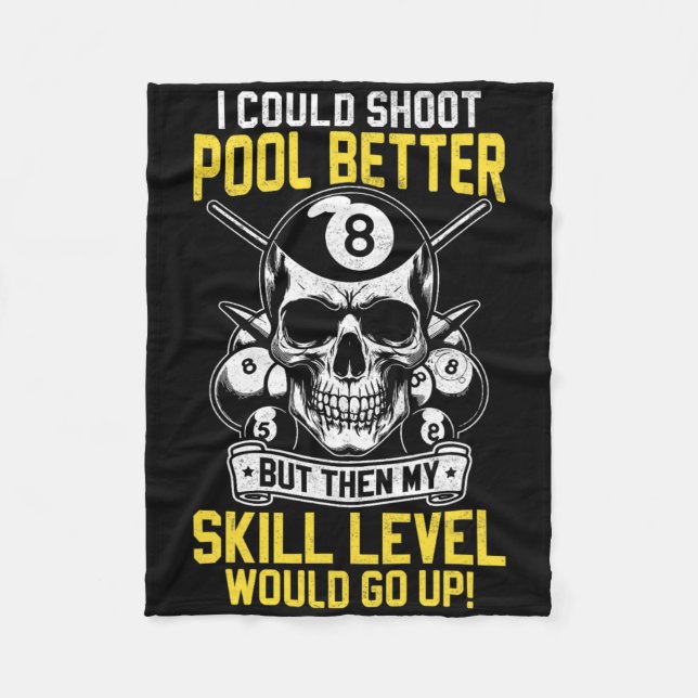 Billiards Skull Bassäng-spel jag kunde slå bättre  Fleecefilt (Framsidan)