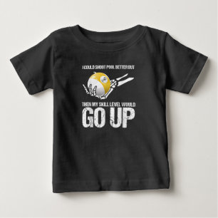 Billiardspelaren jag kunde skjuta Bassäng bättre T Shirt